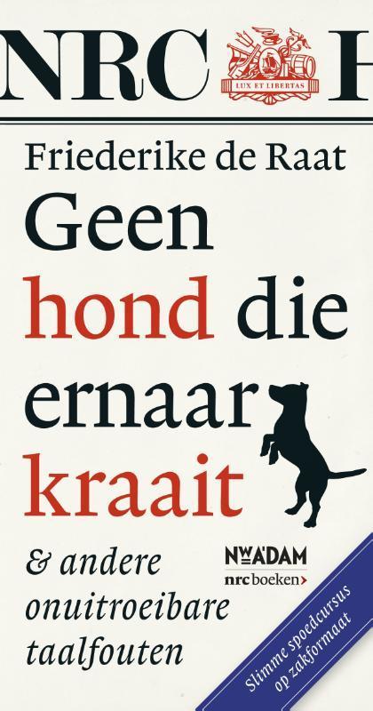 Geen hond die ernaar kraait & andere onuitroeibare, Boeken, Hobby en Vrije tijd, Gelezen, Verzenden
