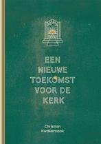 Een nieuwe toekomst voor de Kerk 9789083313092, Boeken, Verzenden, Zo goed als nieuw, Christian Kwakernaak
