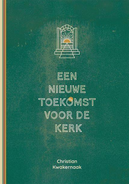 Een nieuwe toekomst voor de Kerk 9789083313092, Boeken, Overige Boeken, Zo goed als nieuw, Verzenden