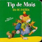 Tip de Muis en de dieren / Tip de Muis 9789490111151, Boeken, Verzenden, Gelezen, Anna Casalis