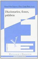 Diccionarios, frases, palabras (Estudios y Ensayos,...  Book, Corpas Pastor, Gloria, Verzenden