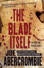 The Blade Itself 9780316387316 Joe Abercrombie, Verzenden, Joe Abercrombie