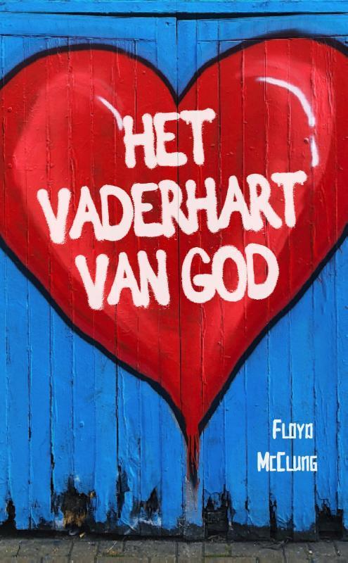 Het Vaderhart van God 9789059991477, Livres, Religion & Théologie, Envoi