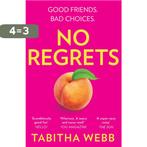 No Regrets The naughtiest, laughoutloud womens fiction debut, Boeken, Verzenden, Zo goed als nieuw, Tabitha Webb