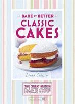 Classic Cakes Great British Bake Off Bak 9781473615250, Unknown Tbc, Linda Collister, Gelezen, Verzenden
