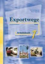 Exportwege neu 1 Arbeitsbuch 9783941323018, Various Authors, Dieter Kirsch, Verzenden