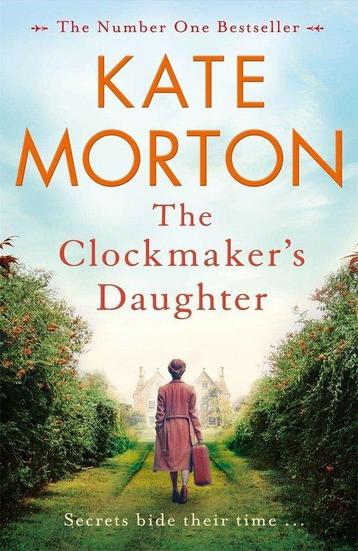 The Clockmakers Daughter 9781529016116 Kate Morton, Verzenden, Kate Morton