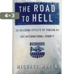 Road to Hell 9780684828008 Mic Maren, Boeken, Verzenden, Zo goed als nieuw, Mic Maren