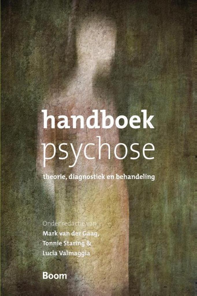 Handboek psychose 9789461054838, Boeken, Psychologie, Zo goed als nieuw, Verzenden