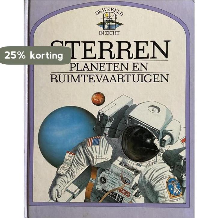 Sterren, planeten en ruimtevaartuigen / De wereld in zicht, Boeken, Wetenschap, Gelezen, Verzenden