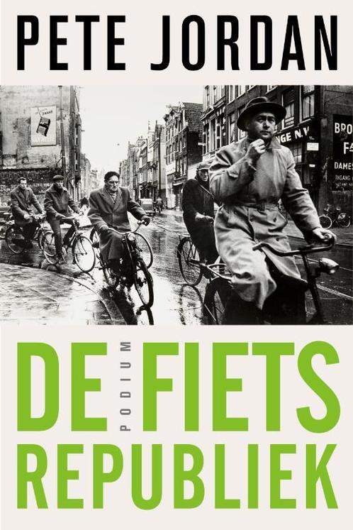 De fietsrepubliek 9789057595417 Pete Jordan, Boeken, Literatuur, Gelezen, Verzenden