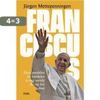 Franciscus 9789463104746 Jürgen Mettepenningen, Boeken, Verzenden, Gelezen, Jürgen Mettepenningen