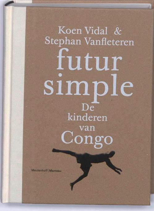 Futur Simple 9789085422105 Koen Vidal, Boeken, Geschiedenis | Wereld, Zo goed als nieuw, Verzenden