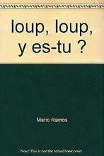 Loup, Loup, y es-tu   Mario Ramos  Book, Livres, Verzenden