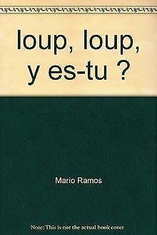 Loup, Loup, y es-tu   Mario Ramos  Book, Livres, Livres Autre, Envoi