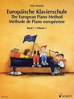 The European Piano Method / La méthode du piano européen /, Boeken, Verzenden, Gelezen, Fritz Emonts
