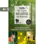 Het langste natuurpad van Nederland / Roots wandelgids / 4, Boeken, Verzenden, Zo goed als nieuw, Paul Böhre