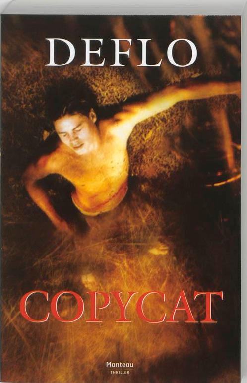 Copycat / Dirk Deleu / 7 9789022318614 Luc Deflo, Boeken, Thrillers, Gelezen, Verzenden