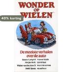 WONDER OP WIELEN. DE MOOISTE VERHAL 9789068061215 E, Verzenden, E