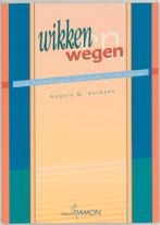 Wikken en wegen 9789055731312, Gelezen, [{:name=>'A.M. Verbeek', :role=>'A01'}], Verzenden