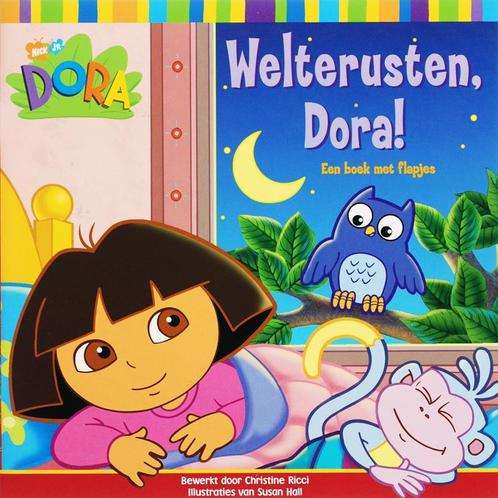 Welterusten, dora! 9789051595673, Boeken, Kinderboeken | Kleuters, Gelezen, Verzenden