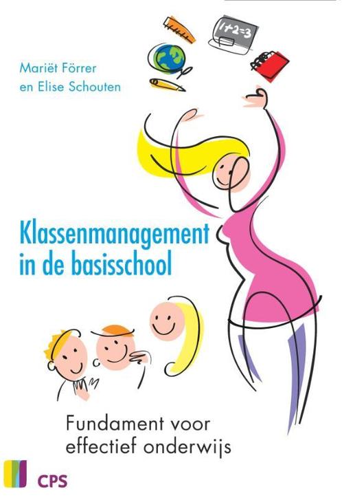 Klassenmanagement in de basisschool 9789065086099 M. Forrer, Boeken, Studieboeken en Cursussen, Gelezen, Verzenden