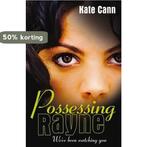 Possessing Rayne 9781407102467 Kate Cann, Boeken, Verzenden, Zo goed als nieuw, Kate Cann