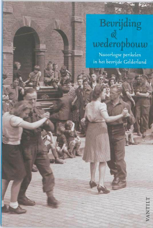 Bevrijding en wederopbouw 9789460040528 Melchior Bogaarts, Livres, Guerre & Militaire, Envoi