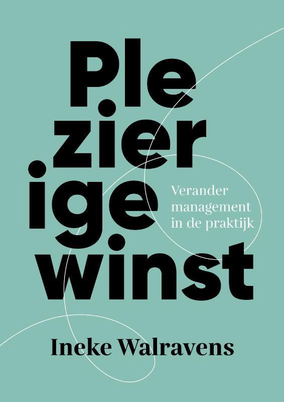 Plezierige winst 9789082154139 Ineke Walravens, Boeken, Economie, Management en Marketing, Zo goed als nieuw, Verzenden