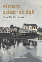 Mensen Achter De Dijk 9789063065065 F. Pillecyn, Verzenden, Zo goed als nieuw, F. Pillecyn