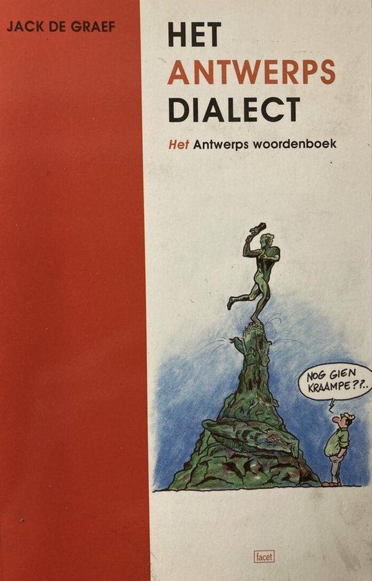 Het Antwerps dialect 9789050161992 Jack De Graef, Livres, Livres Autre, Envoi