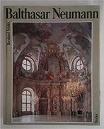 Balthasar Neumann, Verzenden