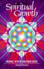 Spritual Growth 9780915811120 Roman Sanaya, Boeken, Verzenden, Gelezen, Roman Sanaya
