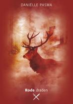 Rode draden / De rode trilogie / 2 9789082312041, Boeken, Verzenden, Gelezen, Danielle Pasma