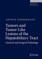 Tumors and Tumor-Like Lesions of the Hepatobiliary Tract, Verzenden, Arthur Zimmermann