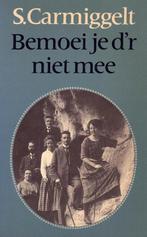 Bemoei je d r niet mee 9789029508919 Simon Carmiggelt, Boeken, Verzenden, Gelezen, Simon Carmiggelt