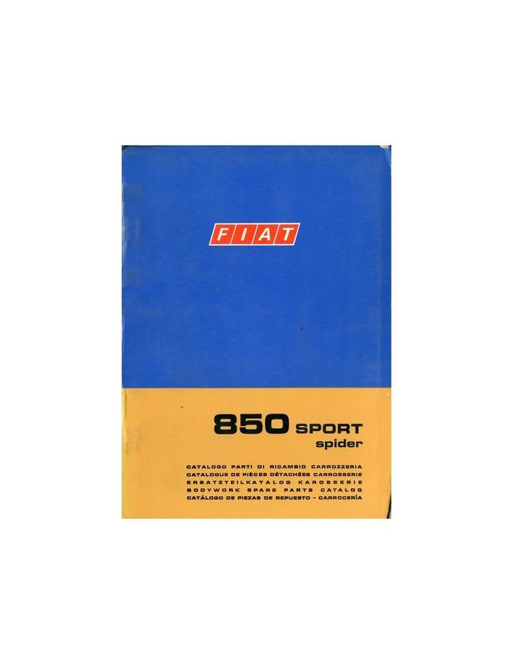 1970 FIAT 850 SPORT SPIDER CARROSSERIE ONDERDELENHANDBOEK, Autos : Divers, Modes d'emploi & Notices d'utilisation