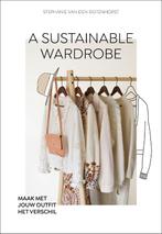 A sustainable wardrobe 9789021577272, Boeken, Stephanie van den Sigtenhorst, Zo goed als nieuw, Verzenden