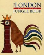 The London Jungle Book 9788186211878 Bhajju & Wolf, Boeken, Verzenden, Gelezen, Bhajju & Wolf