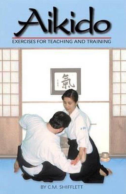 Aikido Exercises for Teaching and Training 9781556433146, Boeken, Taal | Engels, Gelezen, Verzenden