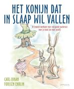 Het konijn dat in slaap wil vallen 9789044630329, Carl-Johan Forssén Ehrlin, Verzenden