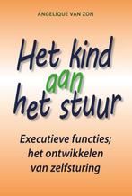 Het kind aan het stuur 9789082659405 Angelique van Zon, Boeken, Verzenden, Zo goed als nieuw, Angelique van Zon