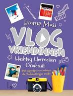 Hashtag Hermelien Onderuit / Vlogvriendinnen / 3 Emma Moss, Verzenden, Zo goed als nieuw, Emma Moss