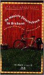 MOOISTE FIETSTOCHTEN IN BRABANT 9789002207105, Boeken, Verzenden, Gelezen