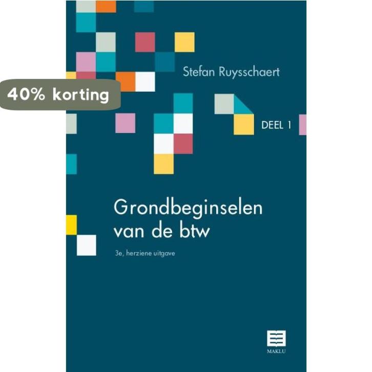Grondbeginselen van de btw Deel 1 9789046611036, Boeken, Wetenschap, Zo goed als nieuw, Verzenden