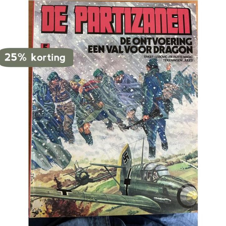 De Partizanen deel 5 (stripboek) 8710722127504 Jules, Livres, Livres Autre, Envoi