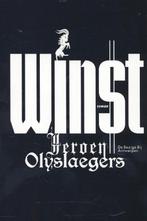 Winst 9789085423690 Jeroen Olyslaegers, Boeken, Verzenden, Zo goed als nieuw, Jeroen Olyslaegers