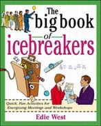The Big Book of Icebreakers 9780071349840 Edie West, Verzenden, Gelezen, Edie West