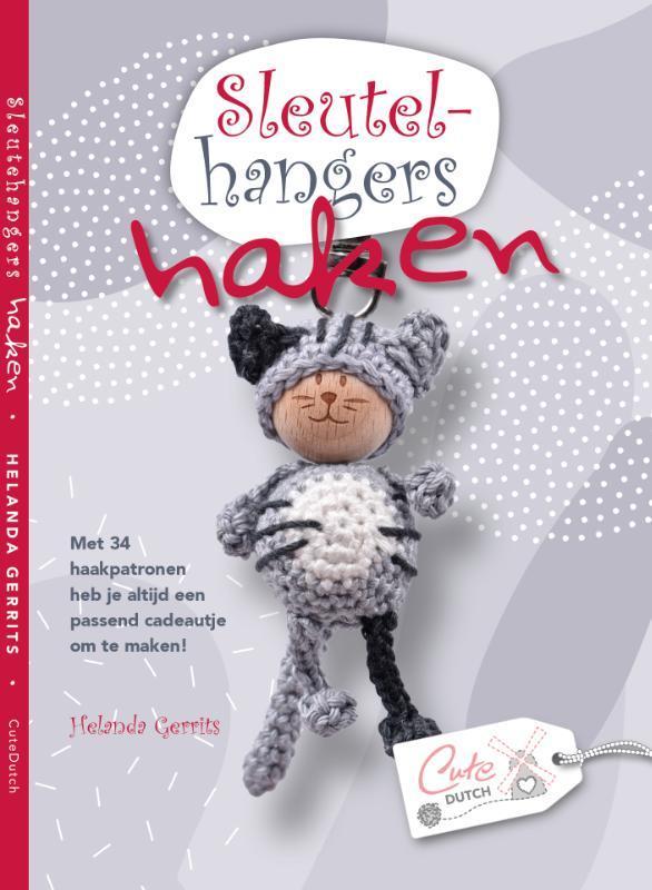 Sleutelhangers haken 9789492636942 Helanda Gerrits, Boeken, Hobby en Vrije tijd, Zo goed als nieuw, Verzenden