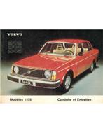 1978 VOLVO 242 | 244 | 245 INSTRUCTIEBOEKJE FRANS